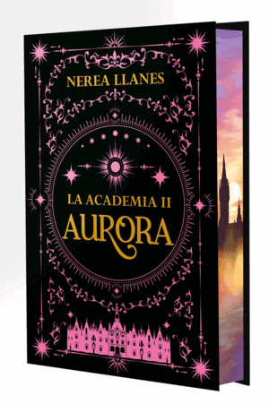LA ACADEMIA 2. AURORA