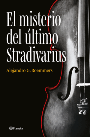 EL MISTERIO DEL ÚLTIMO STRADIVARIUS