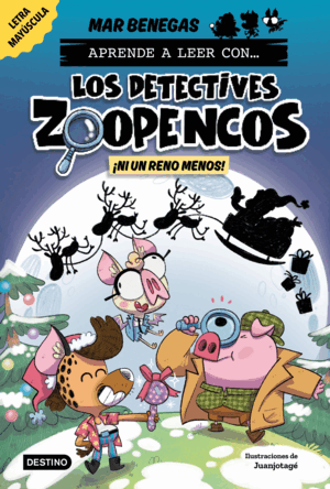 APRENDE A LEER CON LOS DETECTIVES ZOOPENCOS 9 NI UN RENO MENOS
