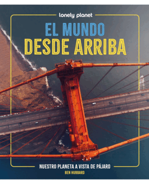 EL MUNDO DESDE ARRIBA
