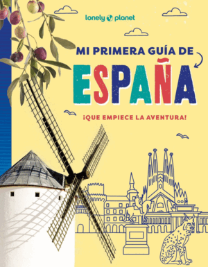 MI PRIMERA GUÍA DE ESPAÑA