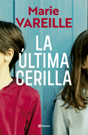 LA ÚLTIMA CERILLA
