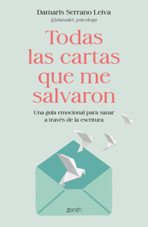 TODAS LAS CARTAS QUE ME SALVARON