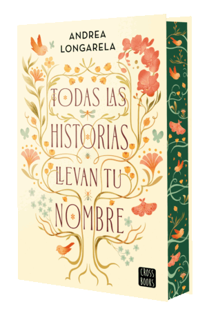 TODAS LAS HISTORIAS LLEVAN TU NOMBRE