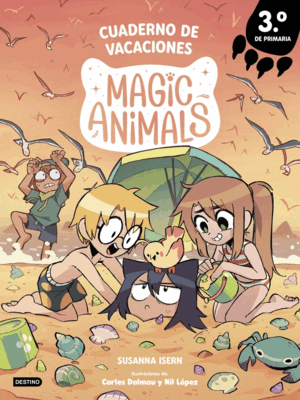 CUADERNO VACACIONES MAGIC ANIMALS 3º DE PRIMARIA