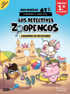 CUADERNO VACACIONES DETECTIVES ZOOPENCOS EMPIEZO 1.º DE PRIMARIA