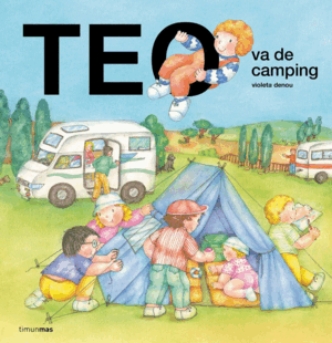 TEO VA DE CAMPING