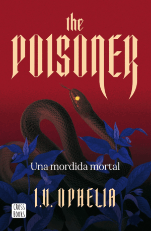 THE POISONER. UNA MORDIDA MORTAL
