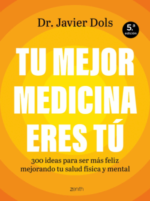 TU MEJOR MEDICINA ERES TÚ