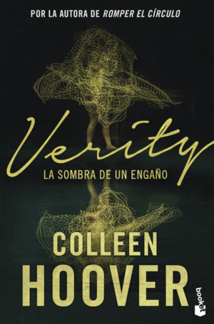 VERITY. LA SOMBRA DE UN ENGAÑO (EDICIÓN TIE-IN)