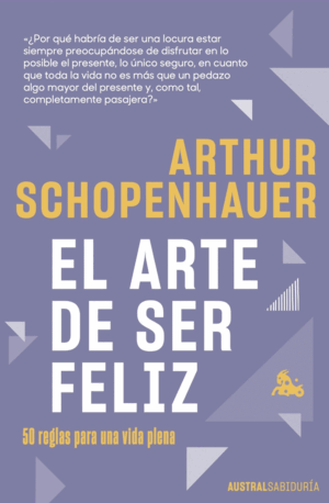 EL ARTE DE SER FELIZ