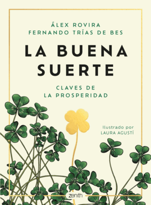 LA BUENA SUERTE (EDICIÓN ILUSTRADA)