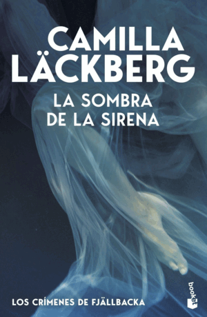LA SOMBRA DE LA SIRENA (LOS CRÍMENES DE FJÄLLBACKA)