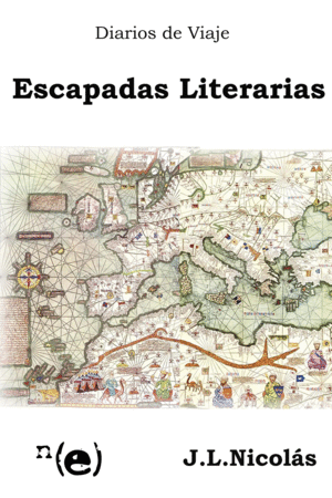 DIARIOS DE VIAJE: ESCAPADAS LITERARIAS