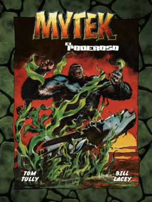 MYTEK EL PODEROSO, VOL. 4