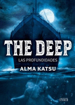 THE DEEP. LAS PROFUNDIDADES