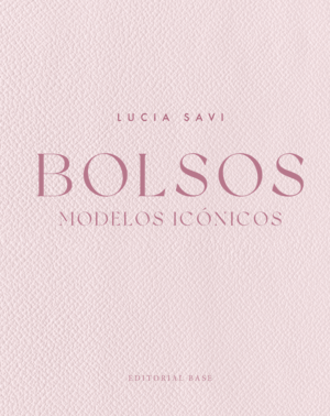 BOLSOS. MODELOS ICÓNICOS
