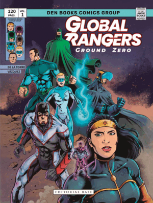 GLOBAL RANGERS. GROUND ZERO