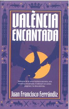 VALÉNCIA ENCANTADA