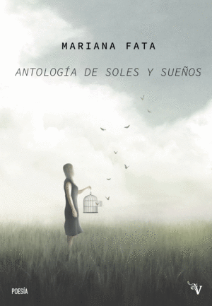 ANTOLOGÍA DE SOLES Y SUEÑOS