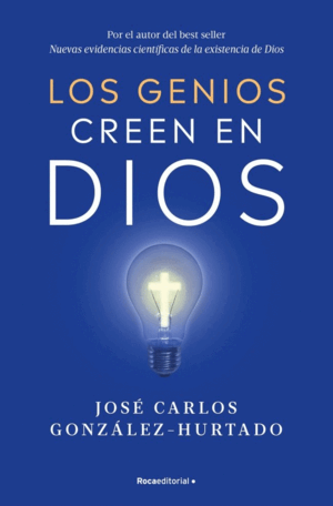 LOS GENIOS CREEN EN DIOS