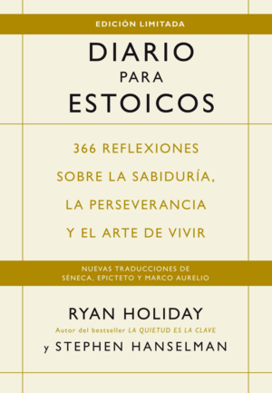 DIARIO PARA ESTOICOS (EDICIÓN LIMITADA)