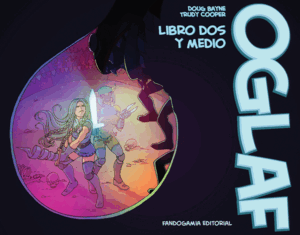 OGLAF 2 Y MEDIO