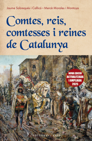 COMTES, REIS, COMTESSES I REINES DE CATALUNYA