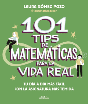 101 TIPS DE MATEMÁTICAS PARA LA VIDA REAL