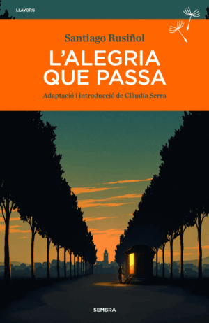 ALEGRIA QUE PASSA, L'