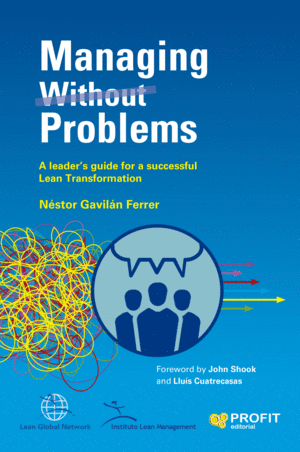 MANAGING (WITHOUT) PROBLEMS