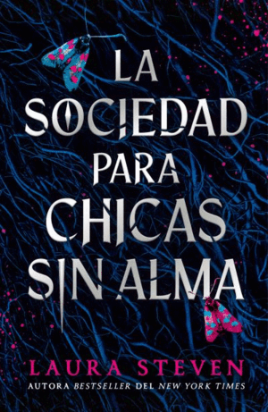 SOCIEDAD PARA CHICAS DESALMADAS, LA
