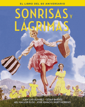 SONRISAS Y LAGRIMAS (EL LIBRO DEL 60 ANIVERSARIO)