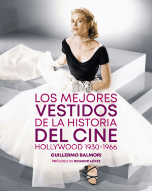 LOS MEJORES VESTIDOS DE LA HISTORIA DEL CINE