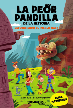 LA PEOR PANDILLA DE LA HISTORI