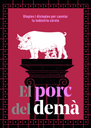 EL PORC DEL DEMÀ