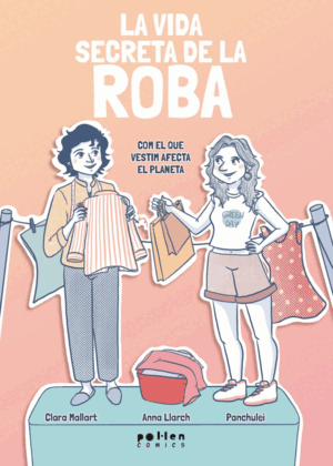 LA VIDA SECRETA DE LA ROBA