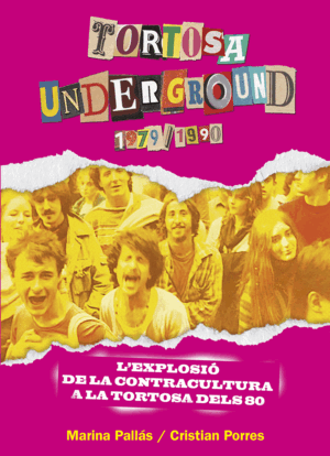 TORTOSA UNDERGROUND (1979-1990)