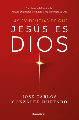 EVIDENCIAS DE QUE JESUS ES DIOS LAS