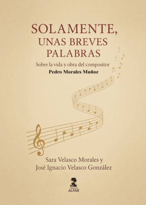 SOLAMENTE UNAS BREVES PALABRAS