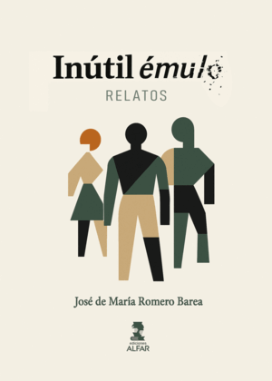 INÚTIL ÈMULO. RELATOS