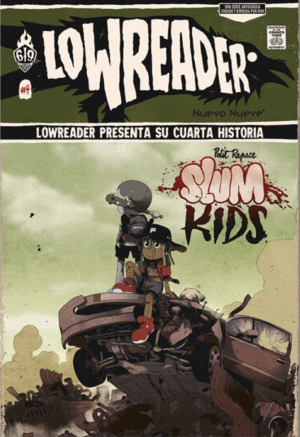 LOWREADER 4 SLUM KIDS