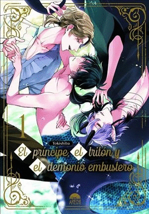 EL PRÍNCIPE, EL TRITÓN Y EL DEMONIO EMBUSTERO 01