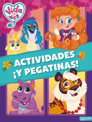 VIDA LA VETERINARIA. ACTIVIDADES ¡Y PEGATINAS!