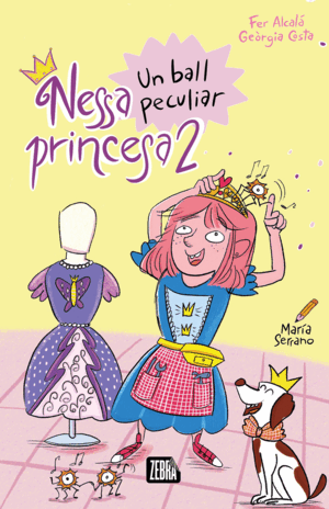 NESSA PRINCESA 2. UN BALL PECULIAR