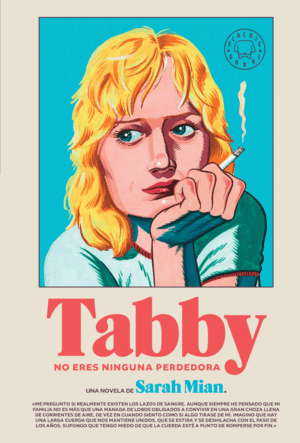 TABBY. NO ERES NINGUNA PERDEDORA
