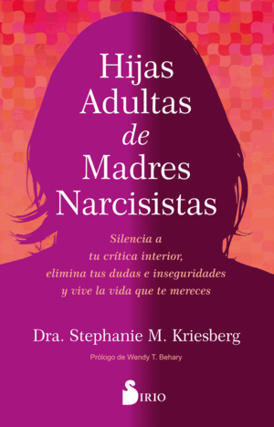 HIJAS ADULTAS DE MADRES NARCISISTAS