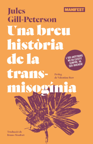 UNA BREU HISTORIA DE LA TRANSMISOGINIA