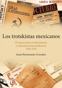 LOS TROTSKISTAS MEXICANOS