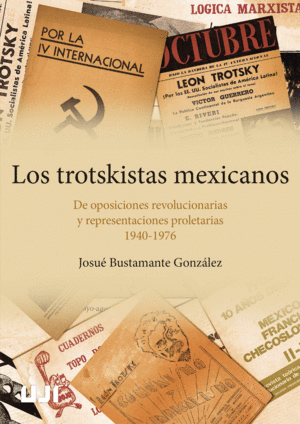 LOS TROTSKISTAS MEXICANOS